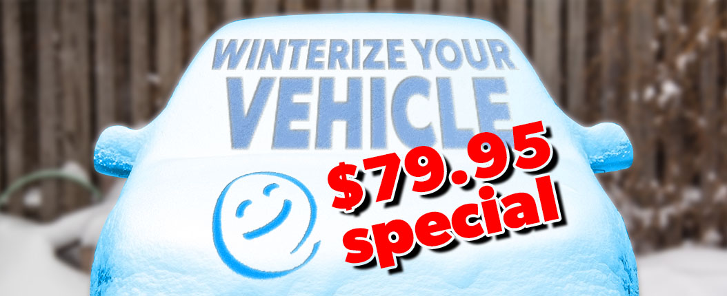 winterize your vehicle only $79.95 Edmonton, AB